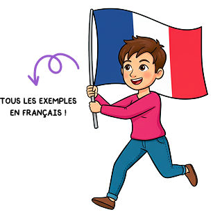 Exemples concrets en français